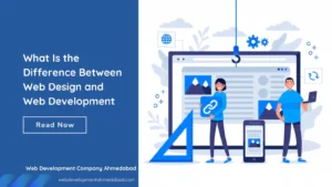 What Is the Difference Between Web Design and Web Development