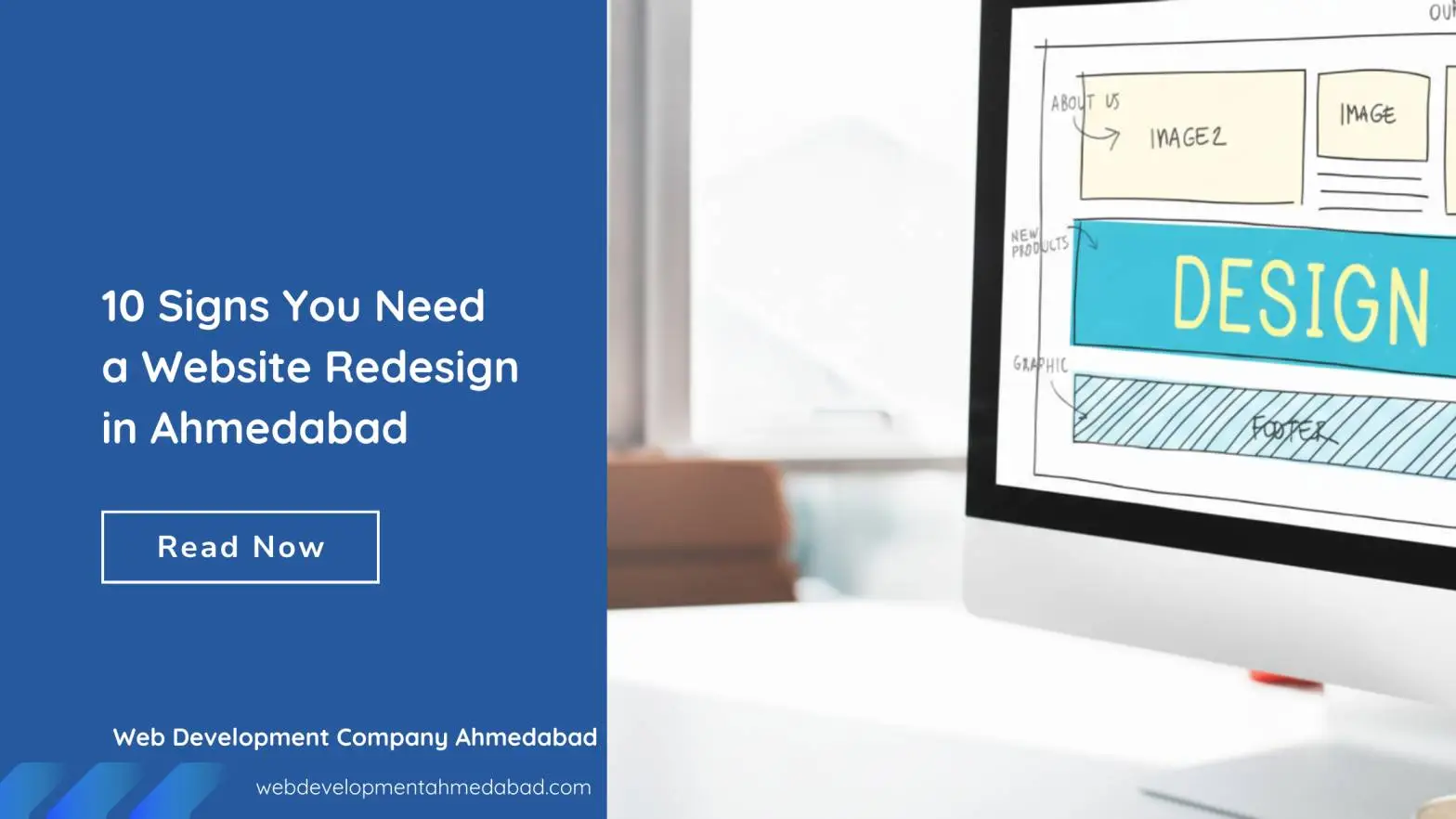 10 Signs You Need a Website Redesign in Ahmedabad